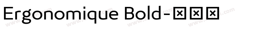 Ergonomique Bold字体转换 Ergonomique Bold字体转换